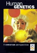 9780861532087: Human Genetics: A Christian Perspective