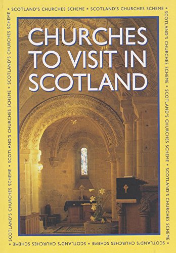 9780861532926: Churches to Visit in Scotland [Idioma Ingls]