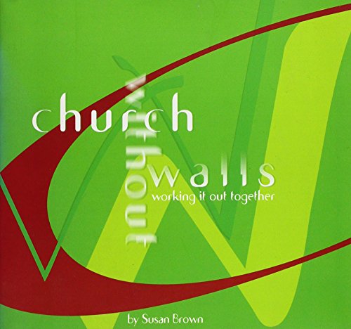 Church Walls (9780861533275) by Susan M. Brown
