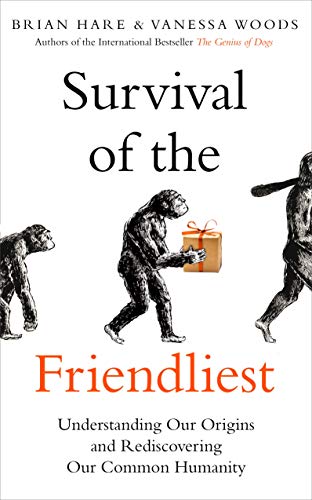 Imagen de archivo de SURVIVAL OF THE FRIENDLIEST a la venta por Books Puddle