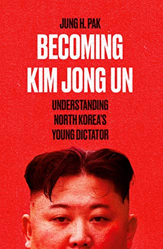 Imagen de archivo de Becoming Kim Jong Un a la venta por Books Puddle