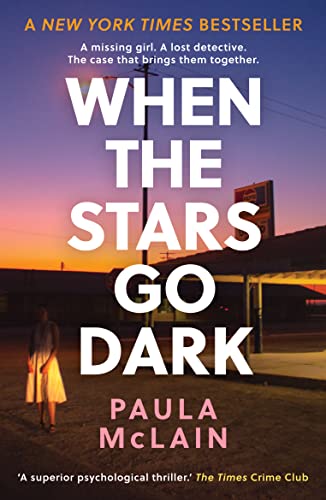 Beispielbild fr When the Stars Go Dark: New York Times Bestseller zum Verkauf von WorldofBooks
