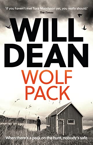 Stock image for Wolf Pack: A Tuva Moodyson Mystery A TIMES CRIME CLUB PICK OF THE WEEK for sale by WorldofBooks