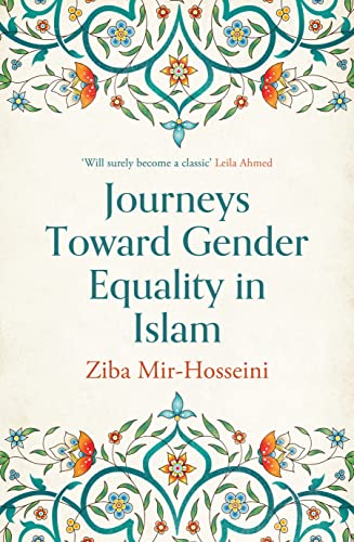 Beispielbild fr Journeys Toward Gender Equality in Islam zum Verkauf von Monster Bookshop