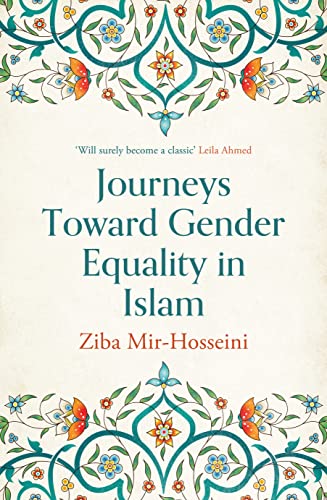 Stock image for Journeys Toward Gender Equality in Islam for sale by ThriftBooks-Atlanta