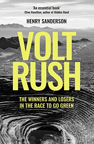 Beispielbild fr Volt Rush: The Winners and Losers in the Race to Go Green zum Verkauf von WorldofBooks