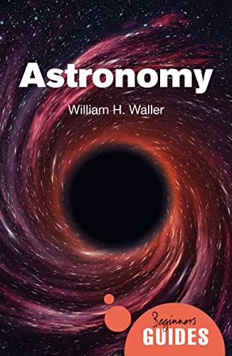 9780861544004: Astronomy: A Beginner's Guide (Beginner's Guides)