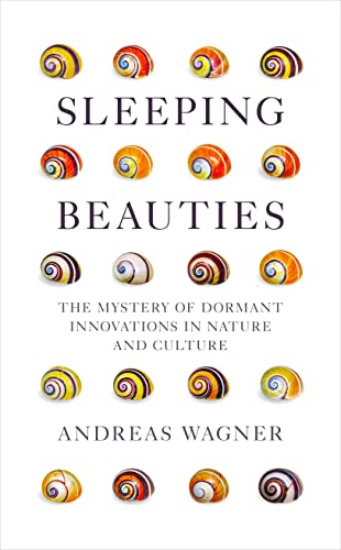 Stock image for Sleeping Beauties: The Mystery of Dormant Innovations in Nature and Culture for sale by ThriftBooks-Atlanta