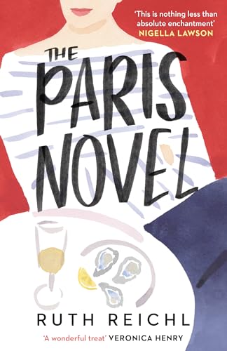 Imagen de archivo de The Paris Novel a la venta por Blackwell's