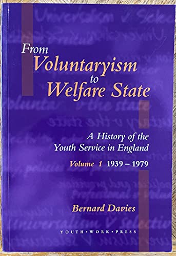 Imagen de archivo de From Voluntaryism to Welfare State a la venta por Better World Books