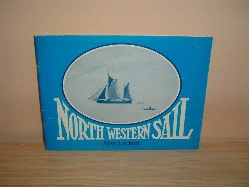Beispielbild fr North-western Sail zum Verkauf von WorldofBooks