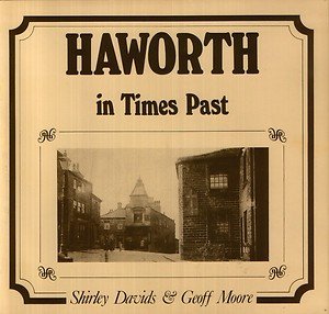 Beispielbild fr Haworth in times past zum Verkauf von WorldofBooks