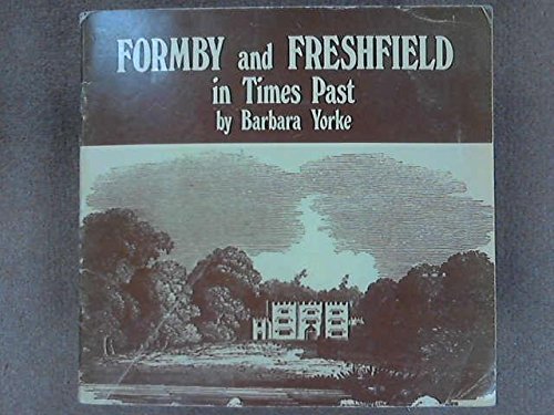 Stock image for Formby and Freshfield in times past for sale by Rainy Day Books (Australia)