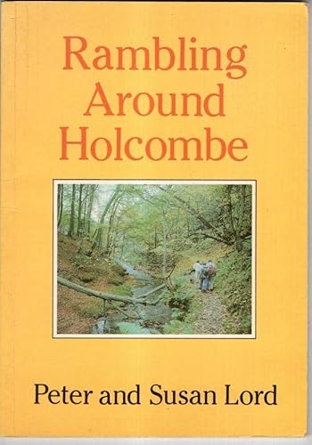 Stock image for Rambling Around Holcombe for sale by Reuseabook