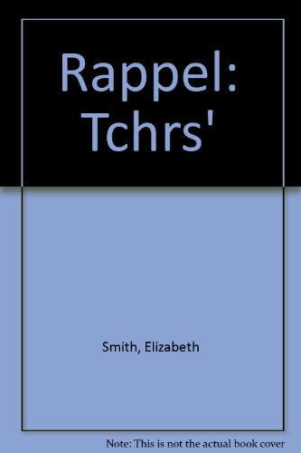 Rappel: Tchrs' (9780861585519) by Elizabeth Smith; Sue Cowling