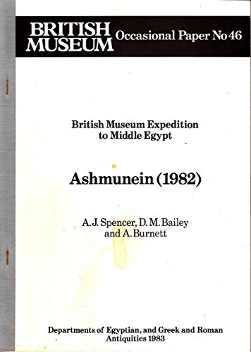 Beispielbild fr British Museum Expedition to Middle Egypt: Ashmunein (1982) zum Verkauf von Phatpocket Limited