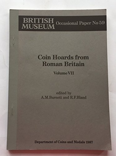 Coin Hoards from Roman Britain Volume VII (9780861590599) by Bland, R. F.