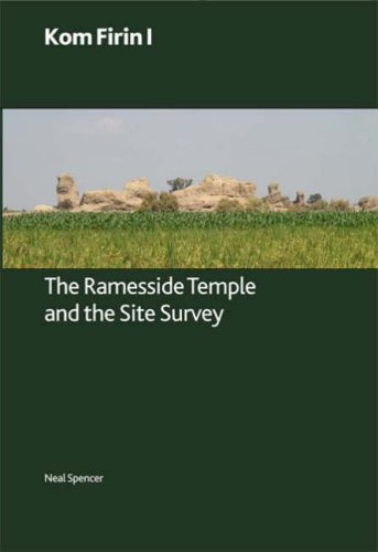 Beispielbild fr Kom Firin I: The Ramesside Temple and the Site Survey (Research Paper) zum Verkauf von Books From California