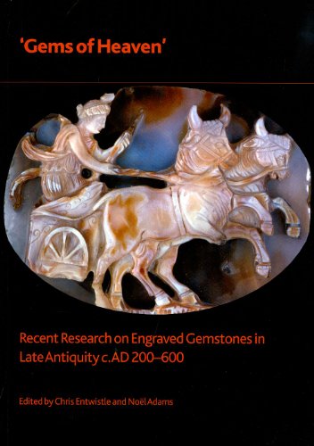 Stock image for Gems of heaven': Recent Research on Engraved Gemstones in Late Antiquity, AD 200-600 for sale by THE SAINT BOOKSTORE