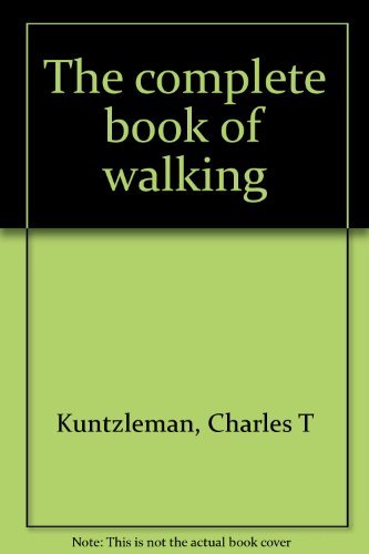 Stock image for The complete book of walking for sale by Goldstone Books