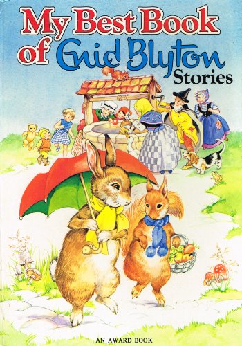 Stock image for My Best Book of Enid Blyton Stories (Gift Book) for sale by AwesomeBooks