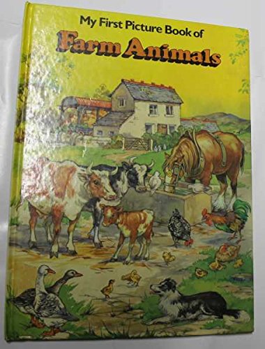 Stock image for My First Picture Book of Farm Animals for sale by Wonder Book