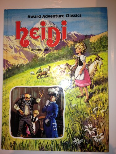 Stock image for Heidi, Award Adventure Classics for sale by Your Online Bookstore