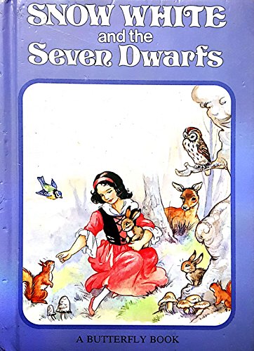 Stock image for Snow White and the Seven Dwarfs (Butterfly fairytale books series I) for sale by WorldofBooks