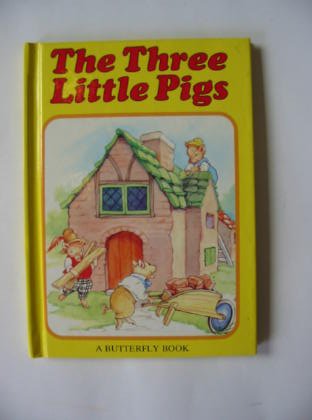 Imagen de archivo de The Three Little Pigs (Butterfly fairytale books series I) a la venta por WorldofBooks
