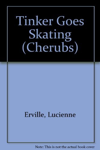 Tinker Goes Skating (9780861630851) by Eruille, Lucienne; Marlier, Marcel