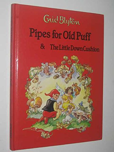 Stock image for Pipes for Old Puff (Enid Blyton library) for sale by WorldofBooks