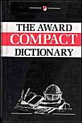 Stock image for The Award Compact Dictionary for sale by Book Express (NZ)