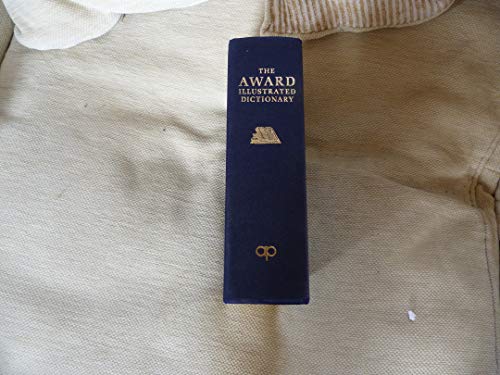 Imagen de archivo de The Award Illustrated Dictionary a la venta por Books@Ruawai