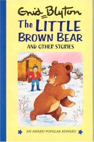 Imagen de archivo de The Little Brown Bear (Enid Blyton's Popular Rewards Series 1) a la venta por AwesomeBooks
