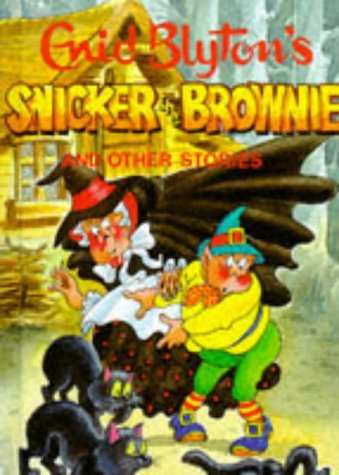 Beispielbild fr Snicker the Brownie (Enid Blyton's Popular Rewards Series 1) zum Verkauf von AwesomeBooks
