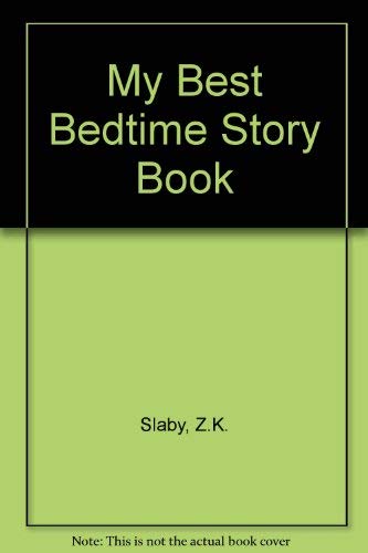 Imagen de archivo de My Best Bedtime Story Book a la venta por AwesomeBooks