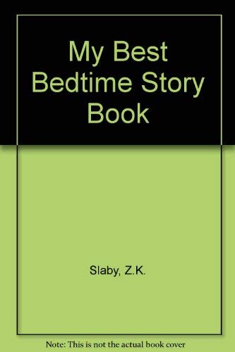 Stock image for My Best Bedtime Story Book for sale by AwesomeBooks