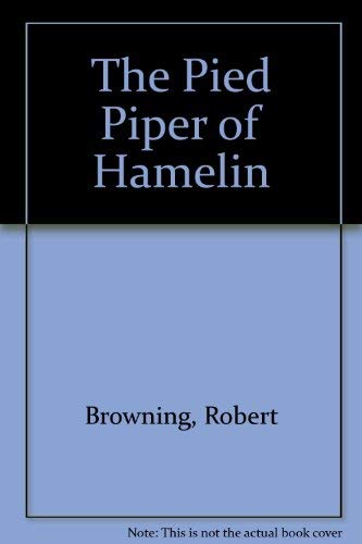 Imagen de archivo de The Pied Piper of Hamelin a la venta por HPB-Emerald