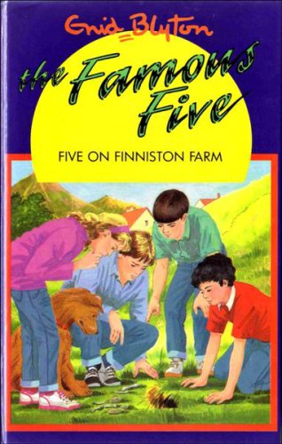 Stock image for Five on Finniston Farm (The Famous Five Series IV) for sale by AwesomeBooks