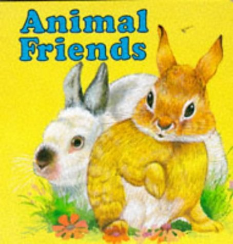 Animal Friends (Animal Board Books) (9780861635658) by Fredman, Alan