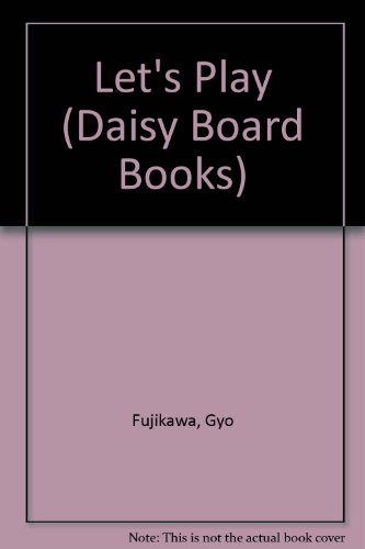 9780861635856: Let's Play (Daisy Board Books)