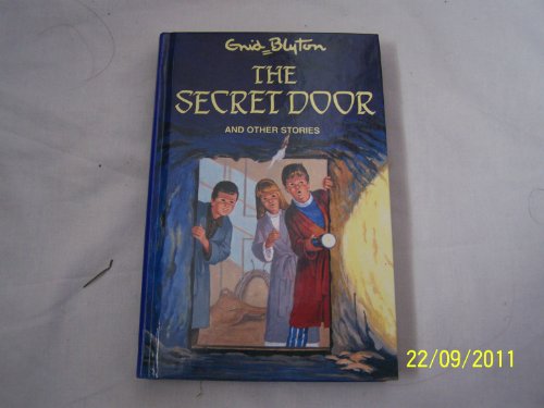 Beispielbild fr The Secret Door and Other Stories (Enid Blyton's Popular Rewards Series 5) zum Verkauf von WorldofBooks