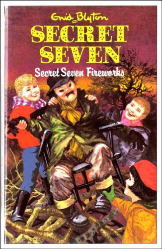 Stock image for Secret Seven Fireworks (Enid Blyton's The secret seven series III) for sale by AwesomeBooks