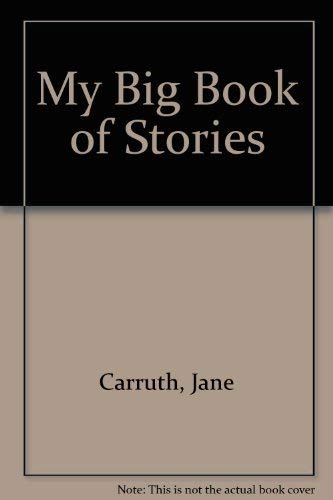 Beispielbild fr My Big Book of Stories zum Verkauf von AwesomeBooks