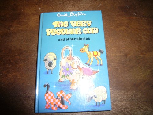 Stock image for The Very Peculiar Cow and Other Stories (Enid Blyton's Popular Rewards Series 6) for sale by AwesomeBooks