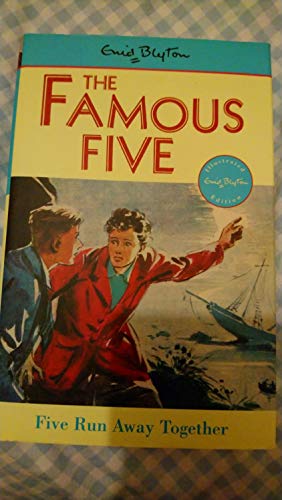 Stock image for Five Run Away Together: 3 (The Famous Five Series I) for sale by WorldofBooks