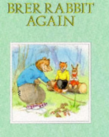 Stock image for Brer Rabbit Again (Brer Rabbit's Adventures) for sale by GF Books, Inc.