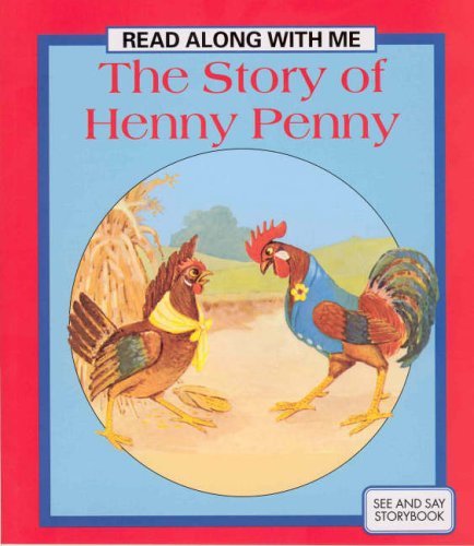 Stock image for Story of Henny Penny (Read Along with Me) for sale by AwesomeBooks