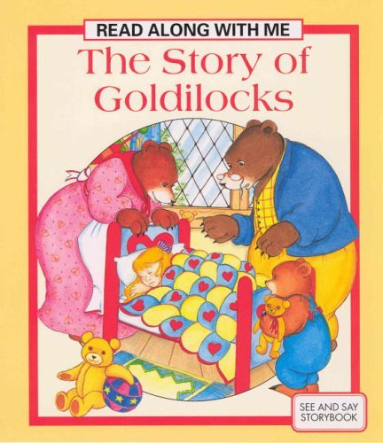 Stock image for Story of Goldilocks (Read Along with Me) for sale by AwesomeBooks
