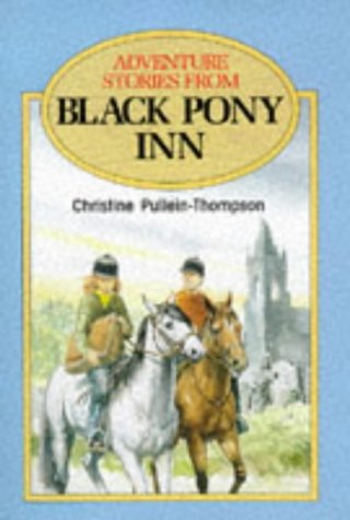 Beispielbild fr Adventure Stories from Black Pony Inn zum Verkauf von WorldofBooks